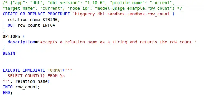 A screenshot showing a stored procedure in the BigQuery console, with dbt compilation details in a comment block.